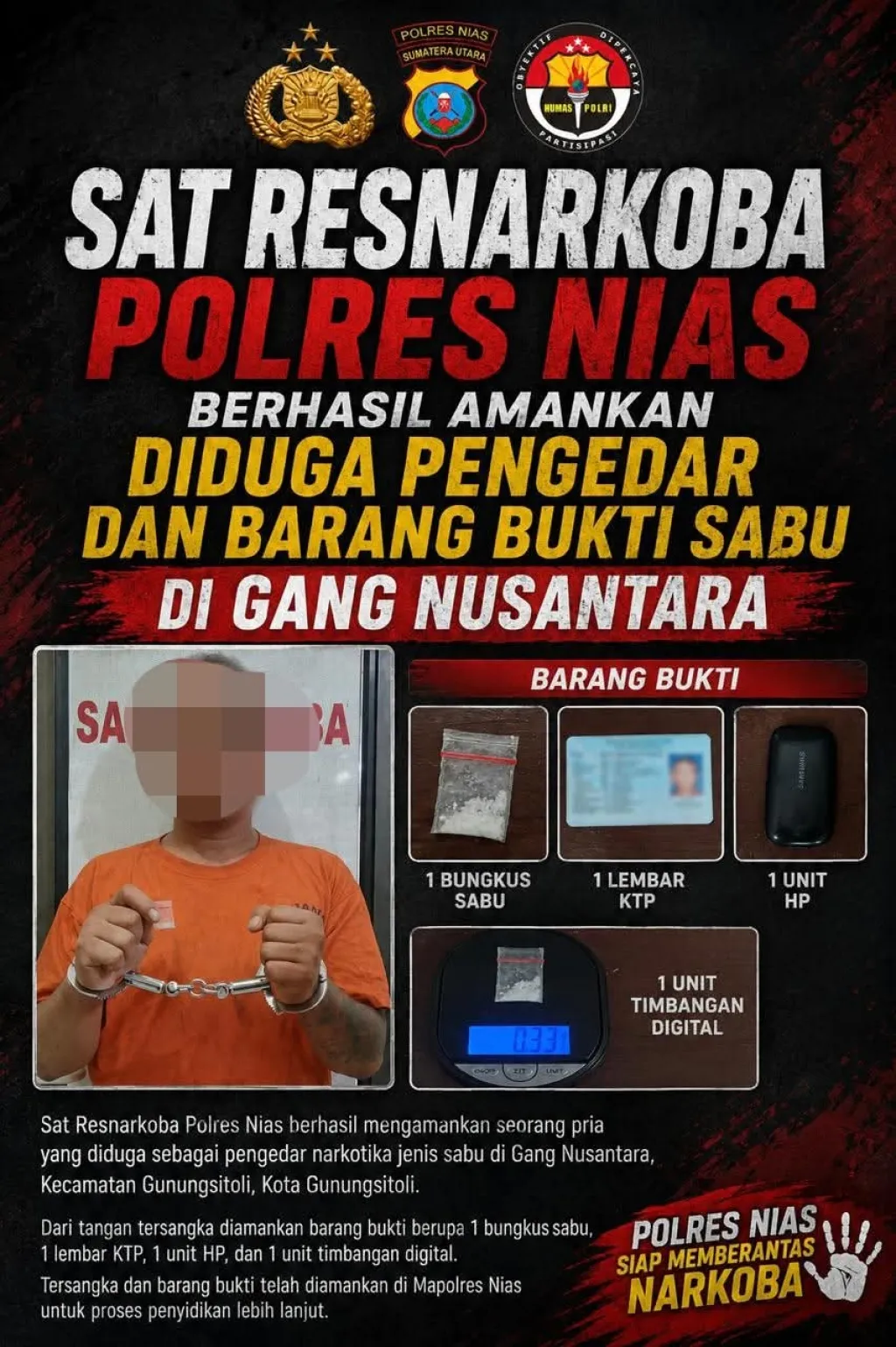 Sat Res Narkoba Polres Nias Berhasil Amankan Diduga Pengedar Dan Barang Bukti Sabu di Gang Nusantara