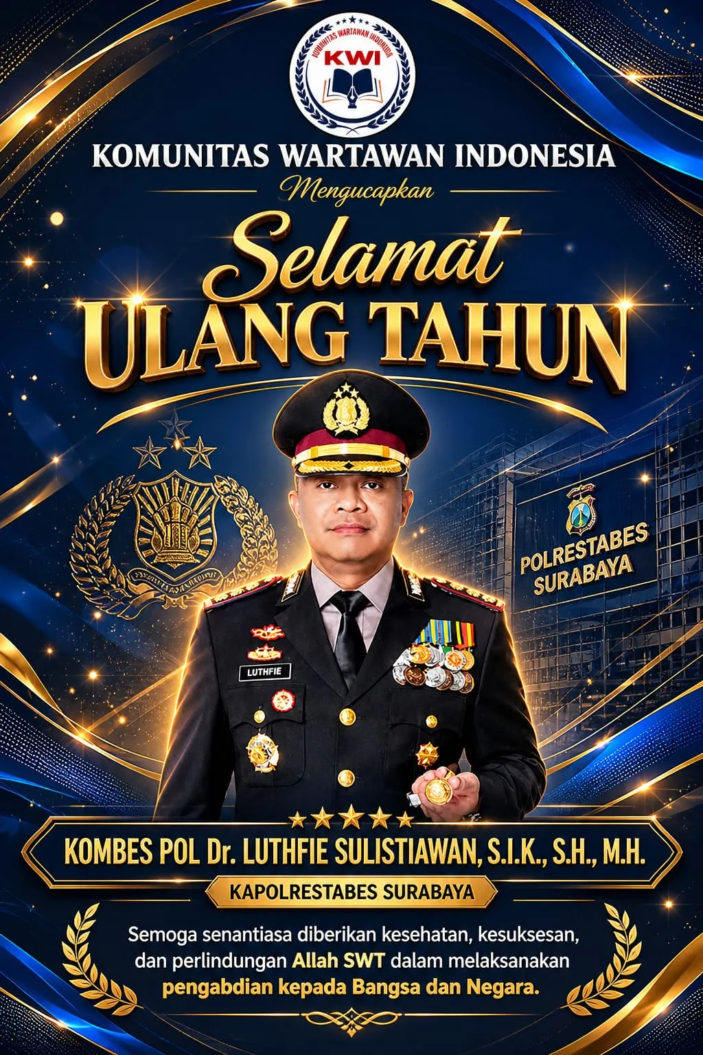 Keluarga Besar KWI JATIM Mengucapkan Selamat Ulang Tahun Ke - 50 Kepada Bapak Kapolrestabes Surabaya